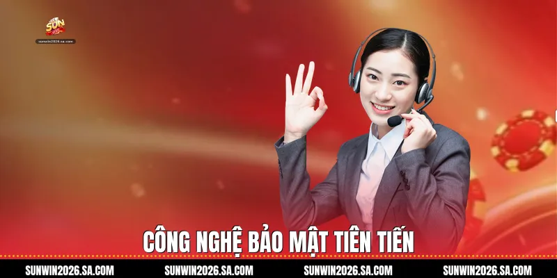 Công nghệ bảo mật tiên tiến
