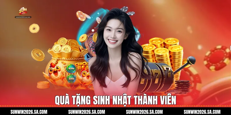 Quà tặng sinh nhật thành viên